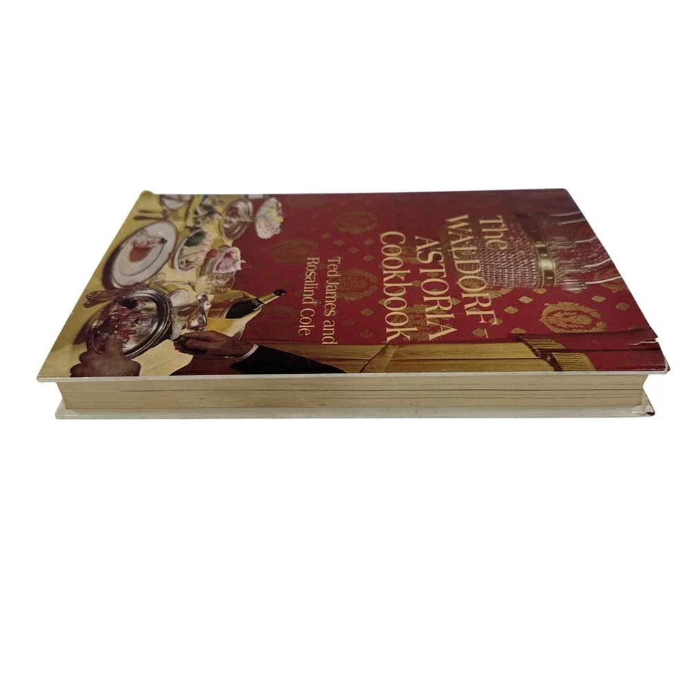 The Waldorf-Astoria Cookbook‎ Ted James Rosalind Cole HC Vintage
